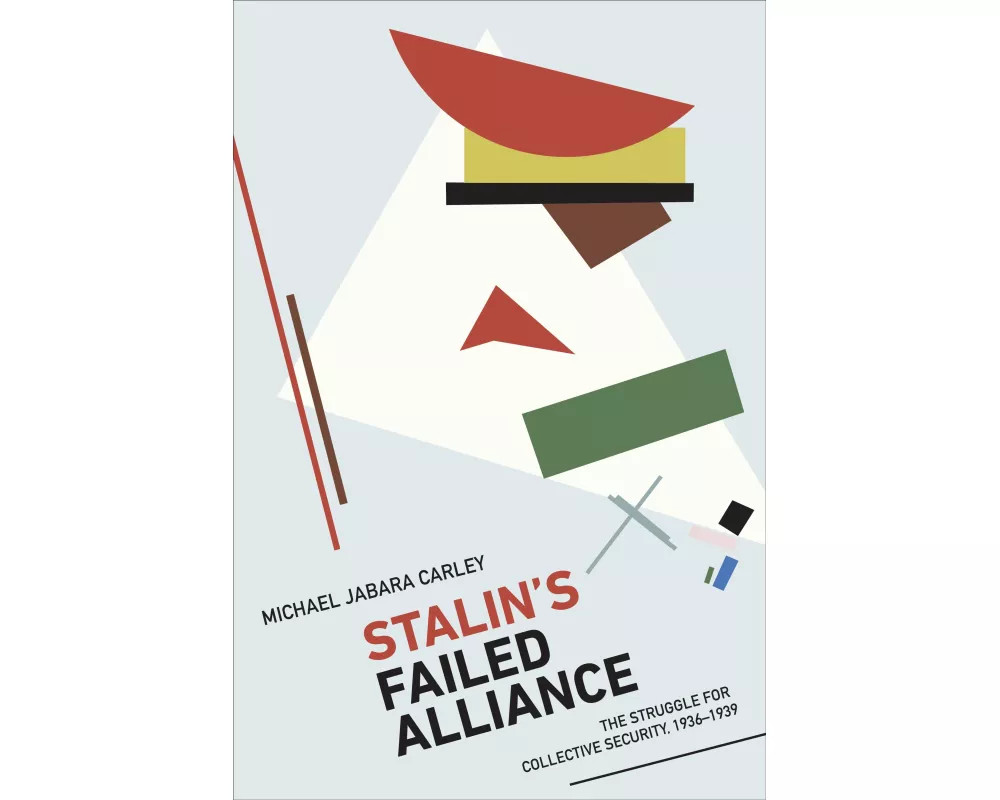 Stalin's Failed Alliance
