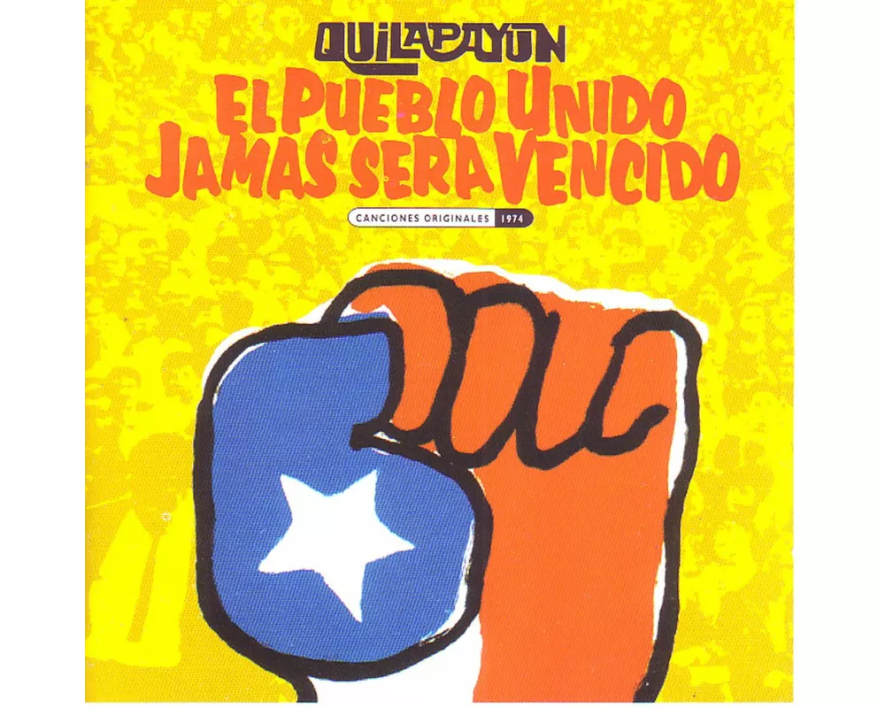 El Pueblo Unido Jamas Sera Vencido