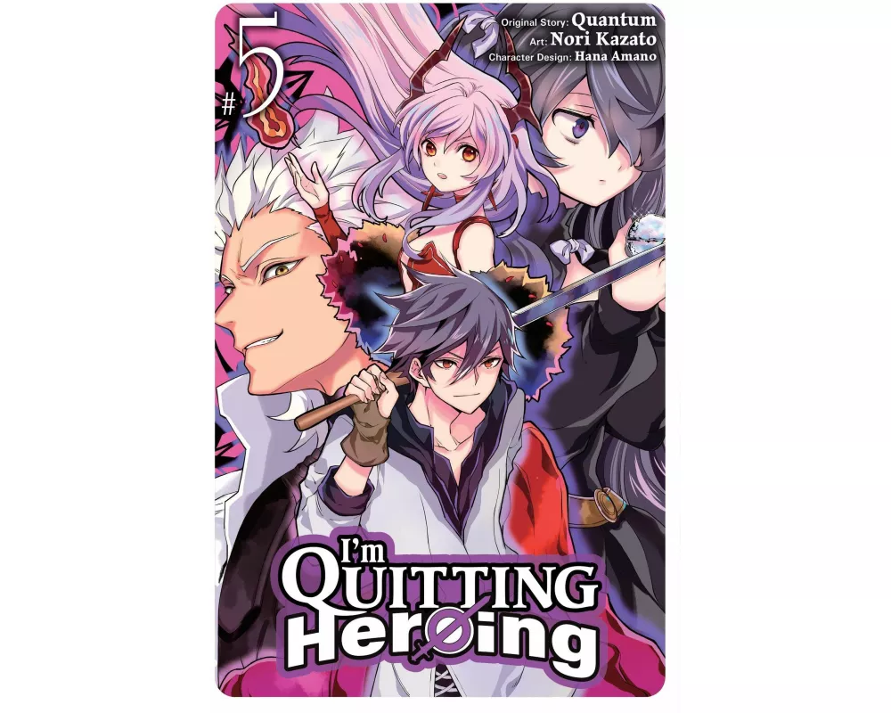 I'm Quitting Heroing, Vol. 5