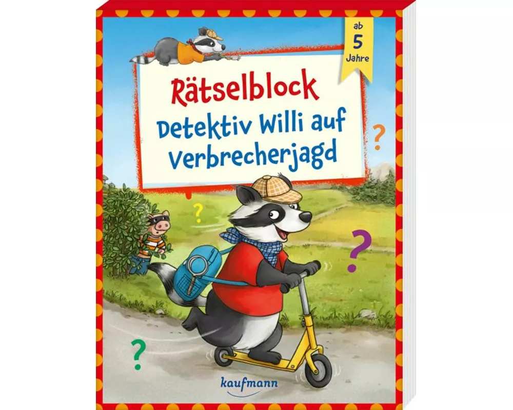 Rätselblock - Detektiv Willi auf Verbrecherjagd