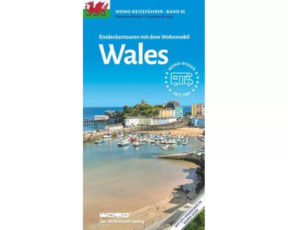 Entdeckertouren mit dem Wohnmobil Wales