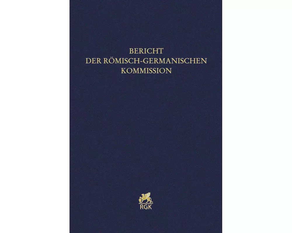 Bericht der Römisch-Germanischen Kommission 101/102 (2020/2021))