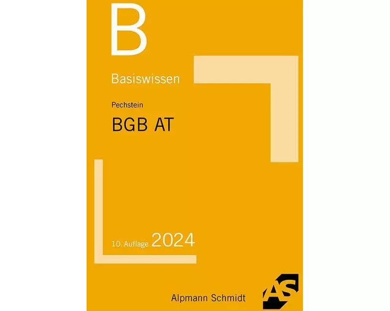 Basiswissen BGB Allgemeiner Teil