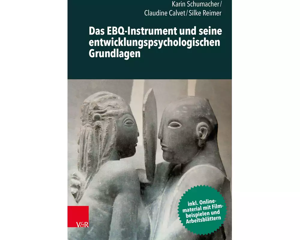 Das EBQ-Instrument und seine entwicklungspsychologischen Grundlagen
