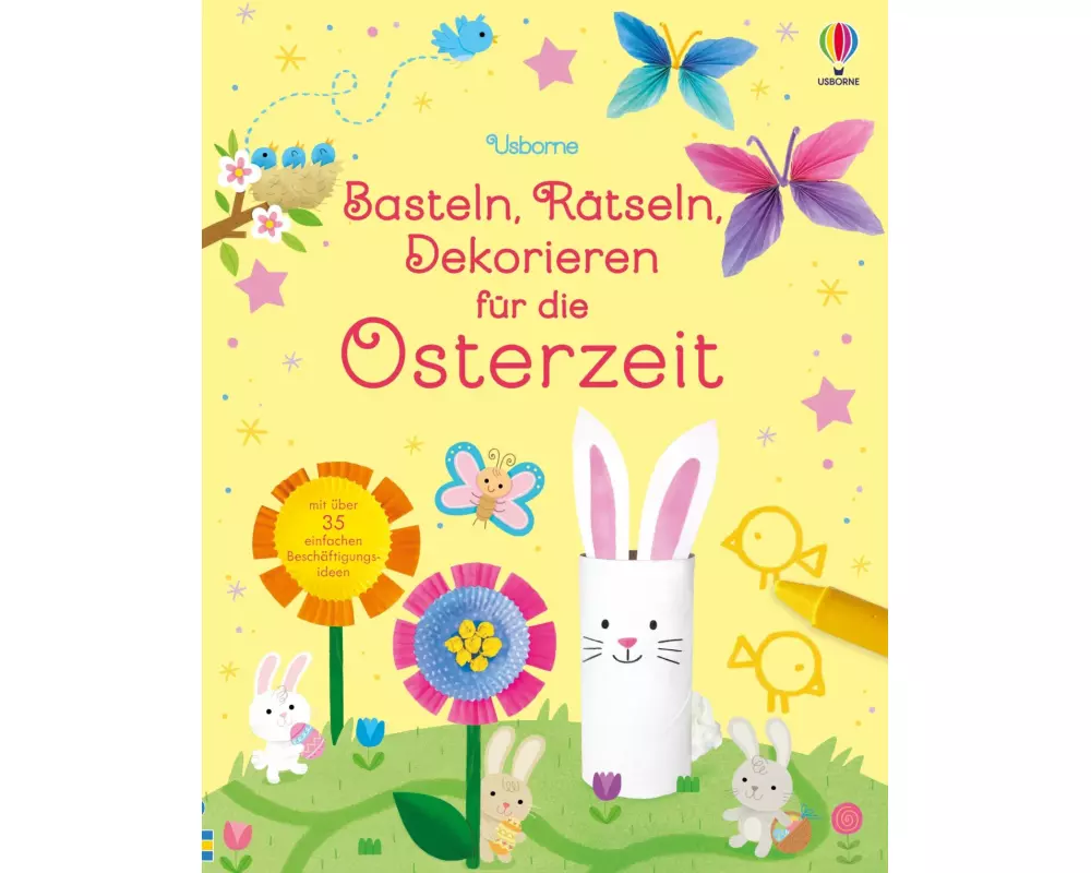 Basteln, Rätseln, Dekorieren für die Osterzeit