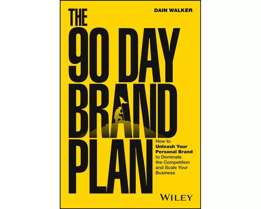 The 90 Day Brand Plan