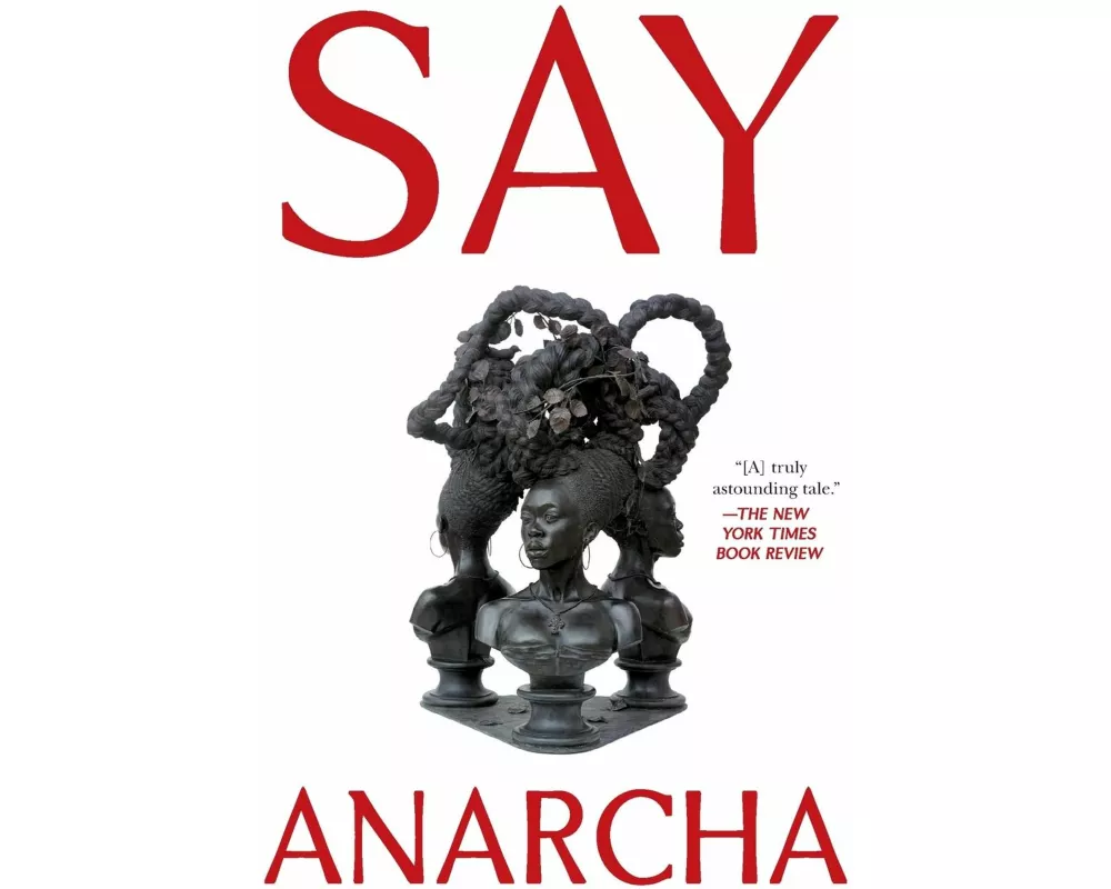 Say Anarcha