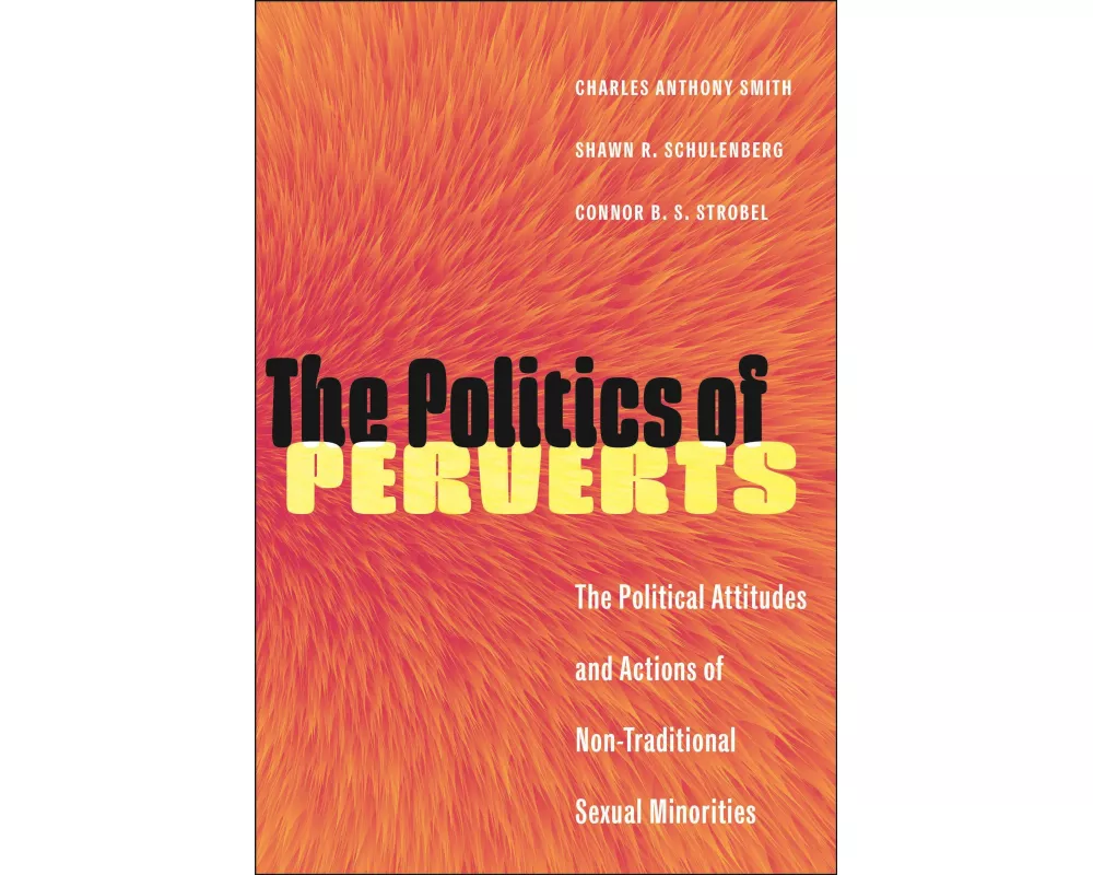 The Politics of Perverts