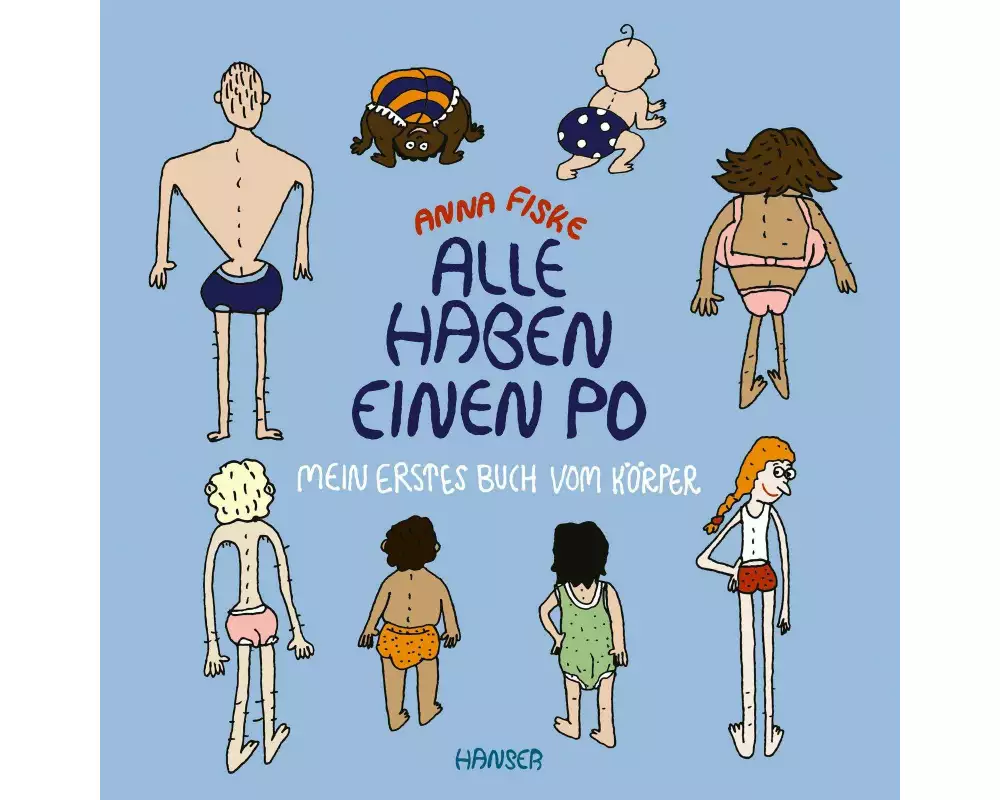 Alle haben einen Po - Mein erstes Buch vom Körper (Pappbilderbuch)