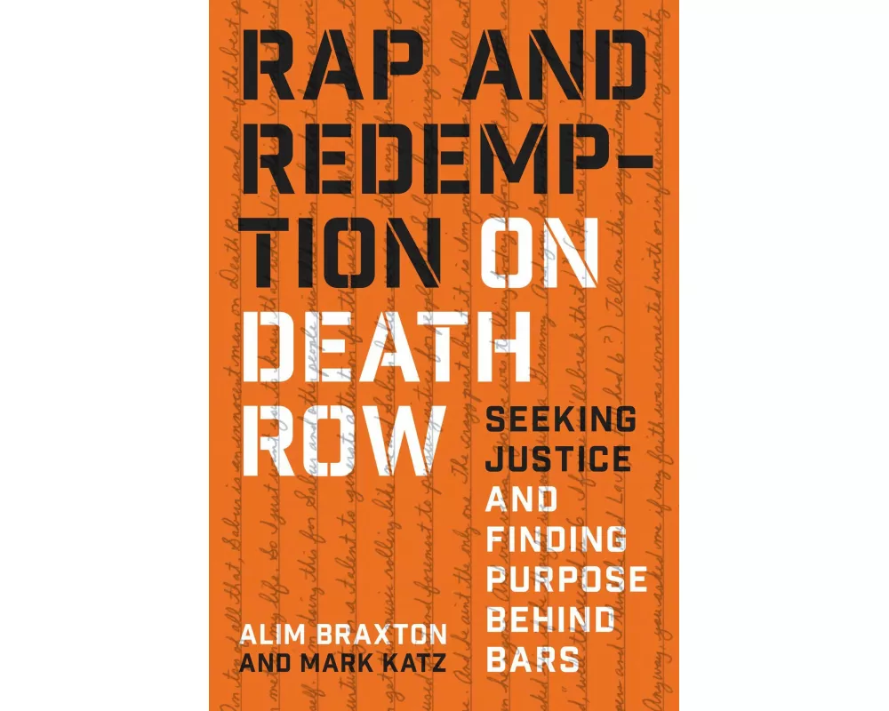 Rap and Redemption on Death Row