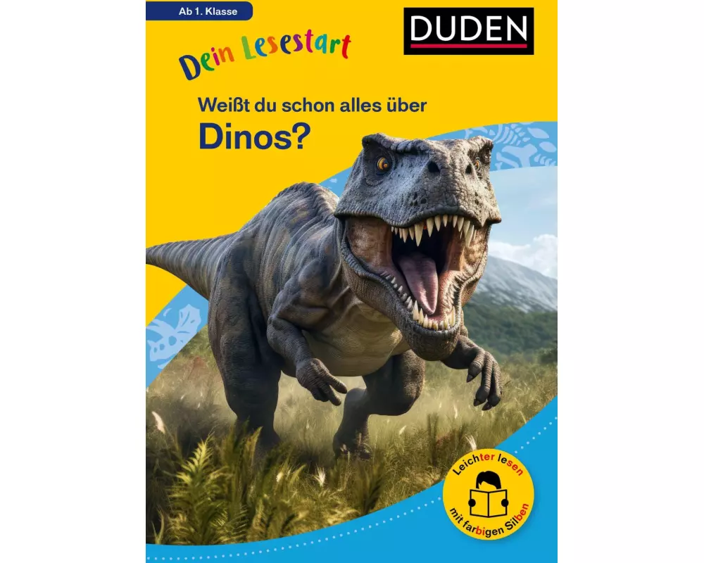 Dein Lesestart: Weißt du schon alles über Dinos? Ab 1. Klasse