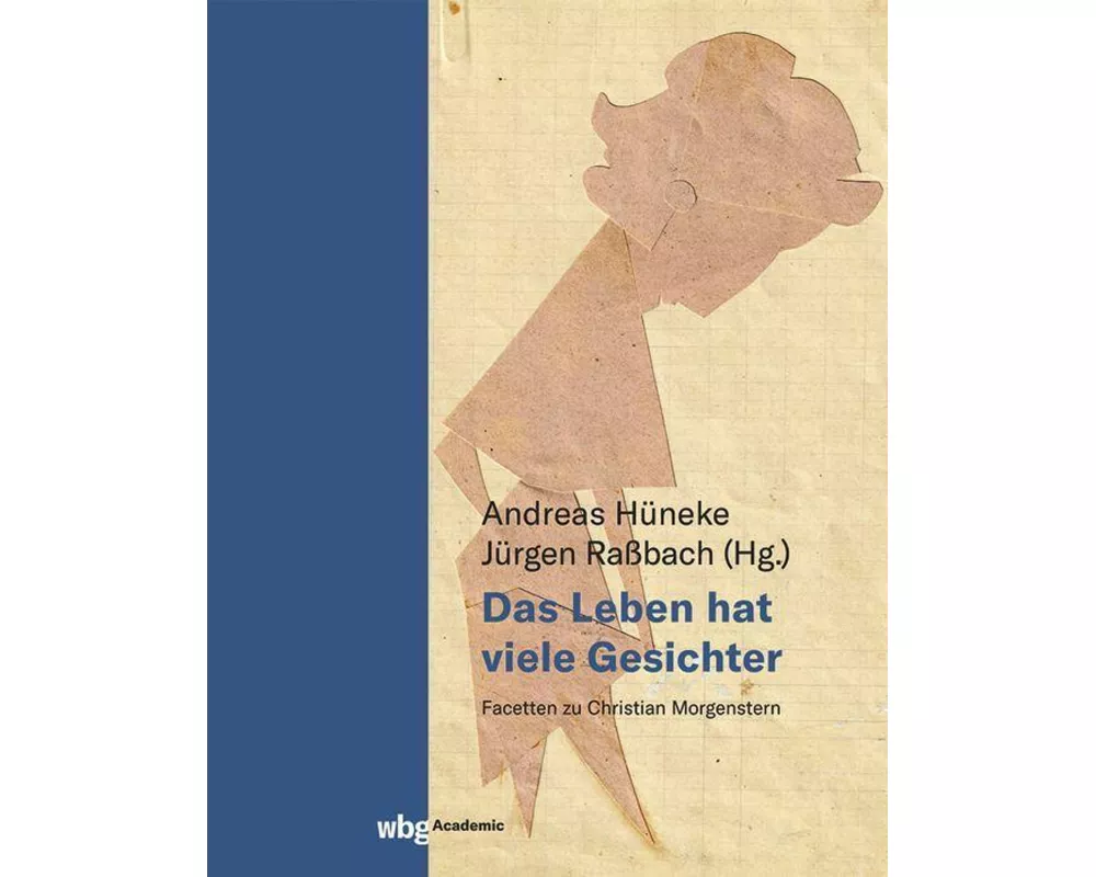 Das Leben hat viele Gesichter