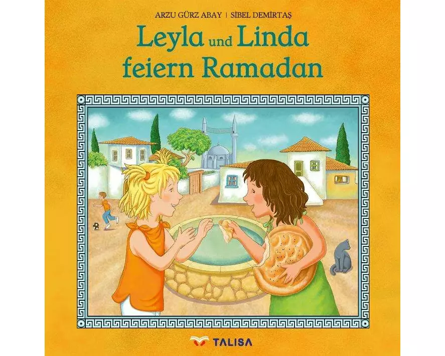 Leyla und Linda feiern Ramadan