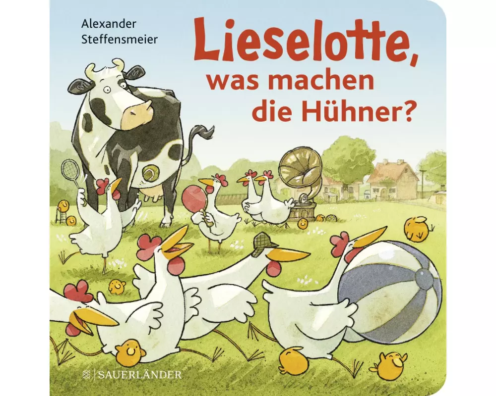 Lieselotte, was machen die Hühner?