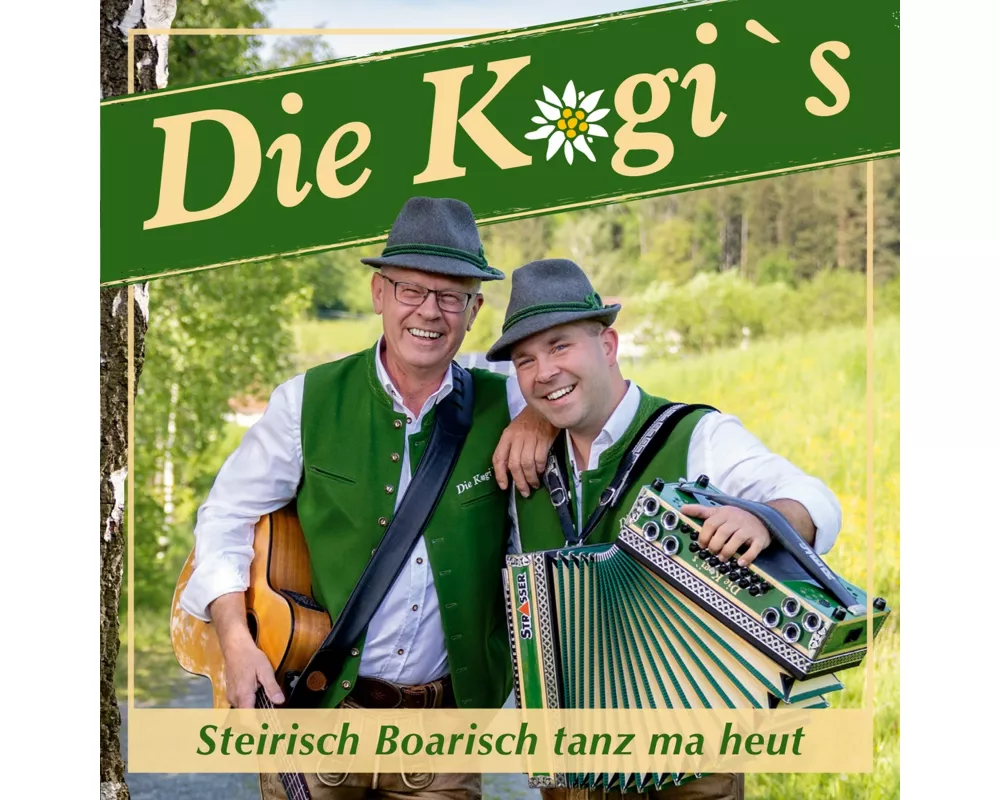 Steirisch Boarisch tanz ma heut