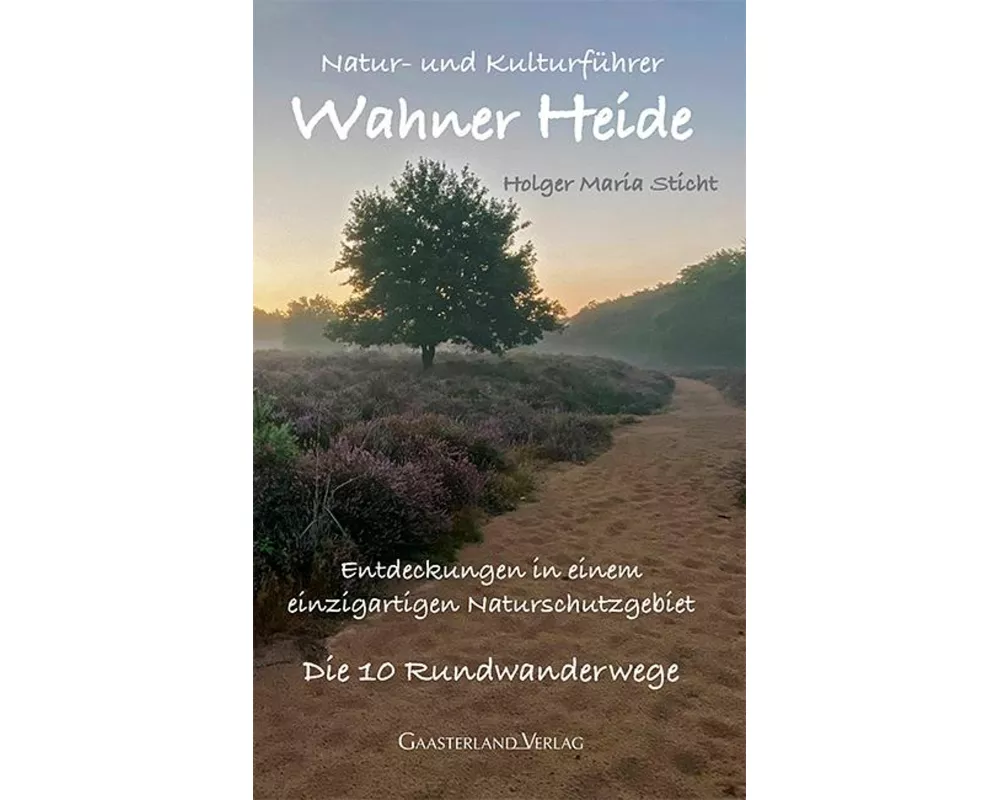Natur- und Kulturführer Wahner Heide