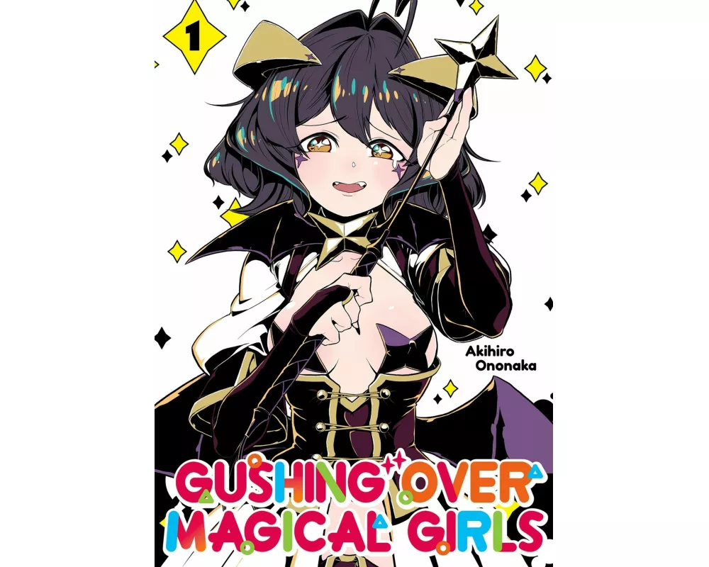 Gushing over Magical Girls: Volume 1 (Manga)