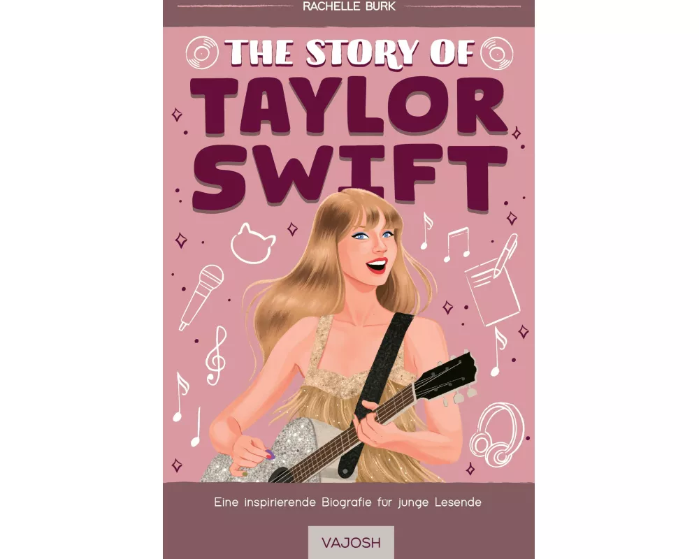The Story of TAYLOR SWIFT