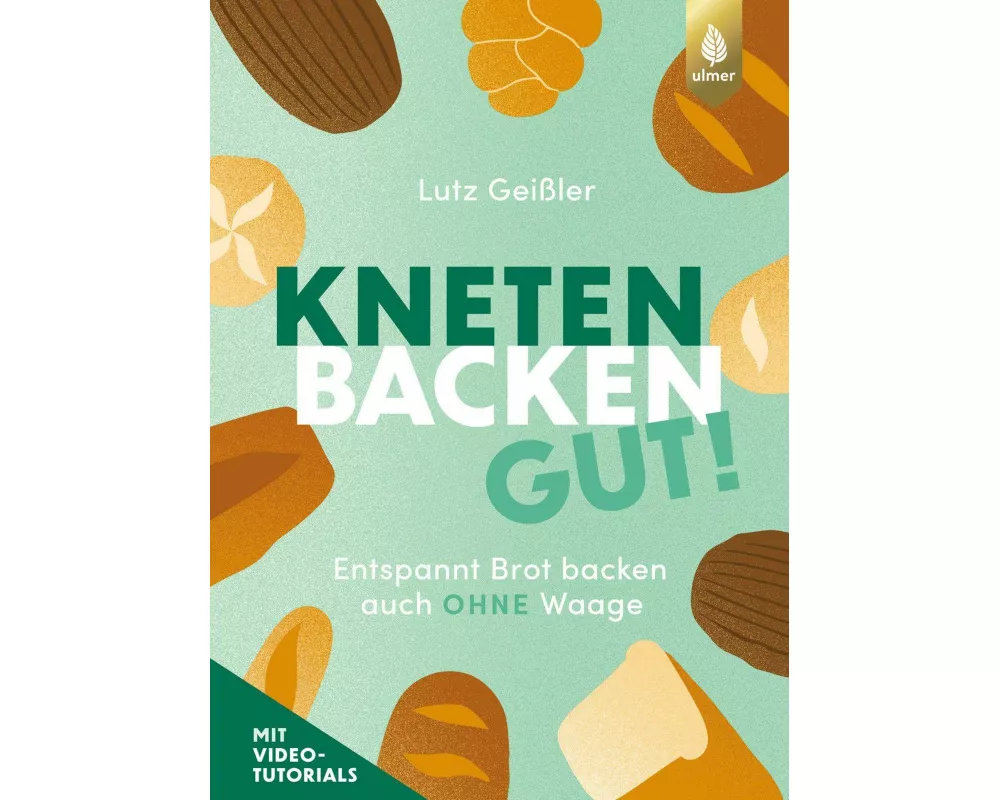 Kneten, Backen, gut!