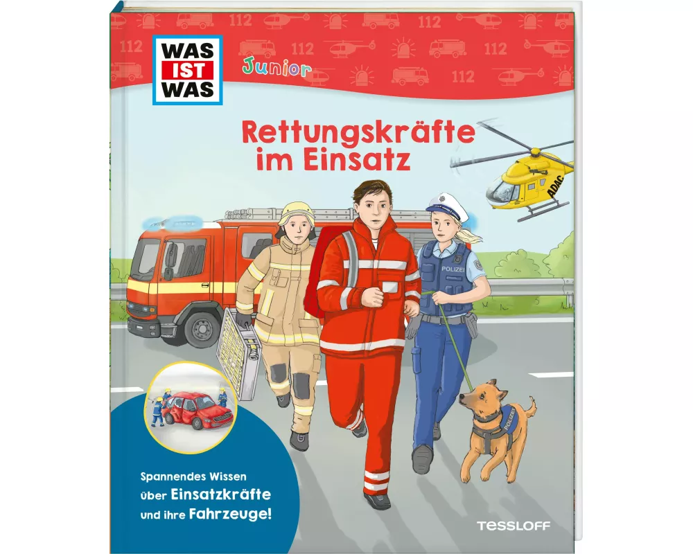 WAS IST WAS Junior Rettungskräfte im Einsatz