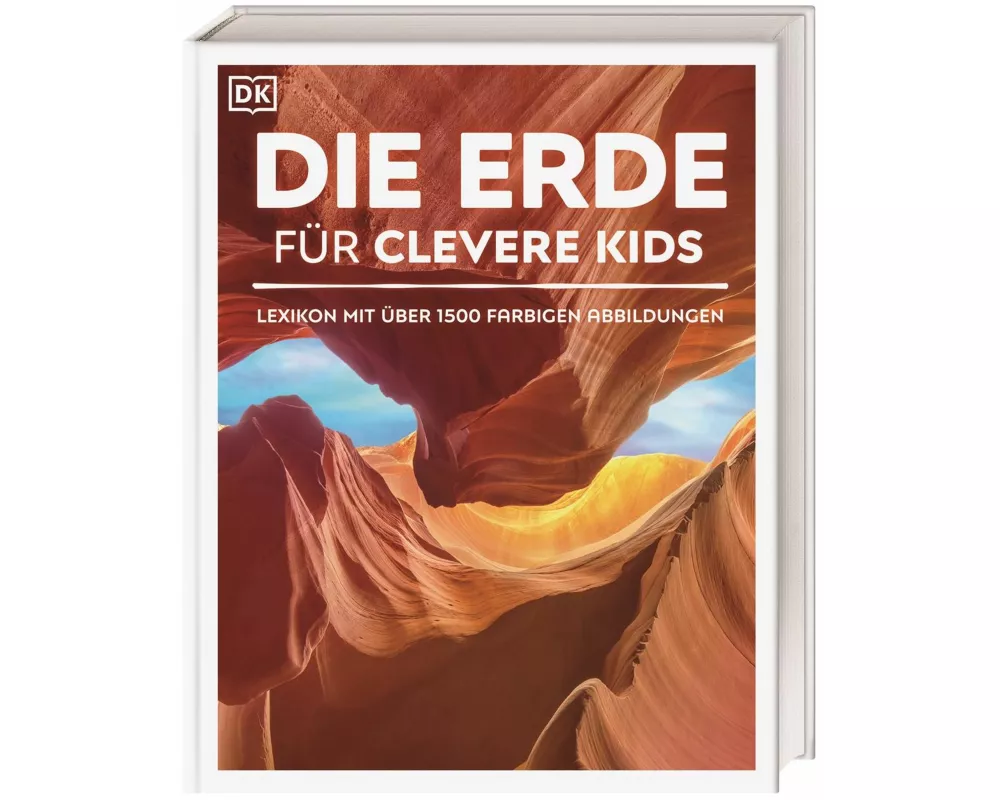 Wissen für clevere Kids. Die Erde für clevere Kids