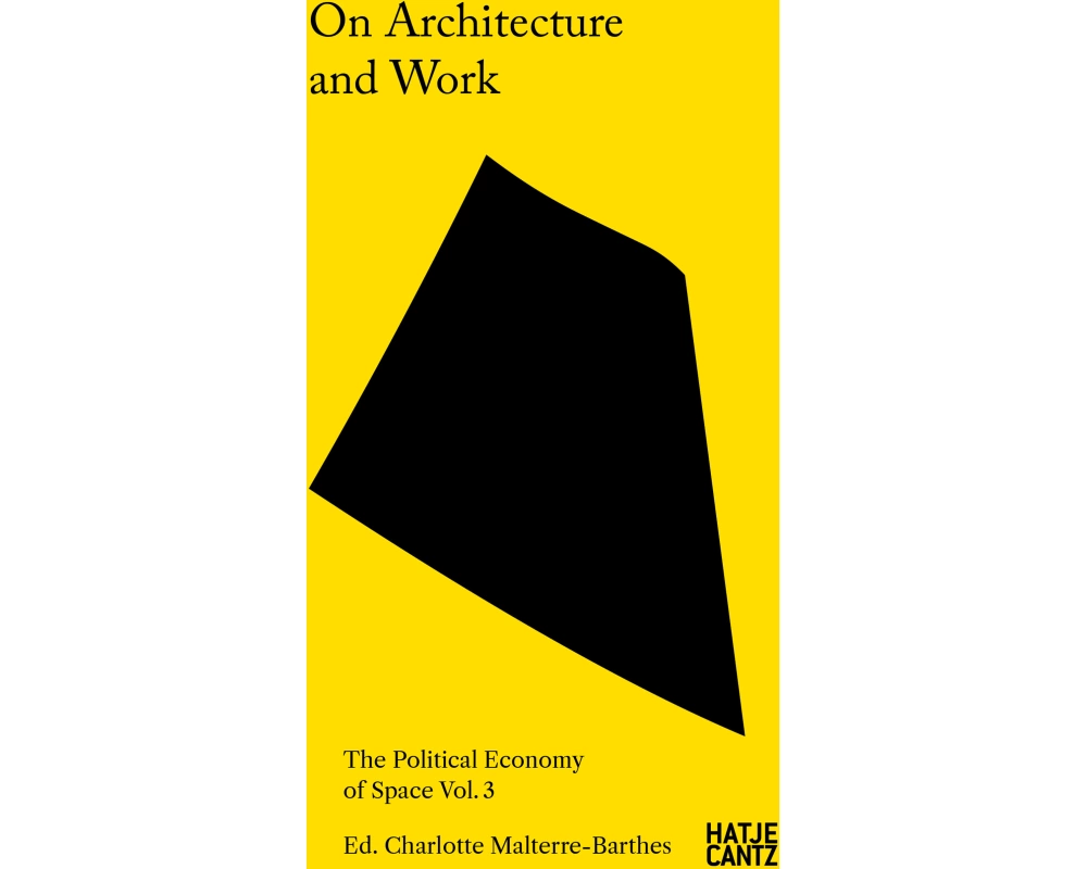 On Architecture and Work