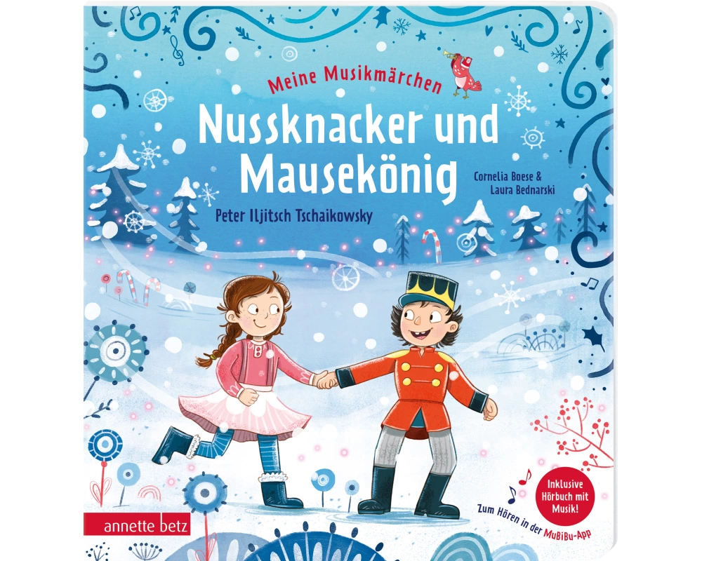 Meine Musikmärchen - Nussknacker und Mausekönig