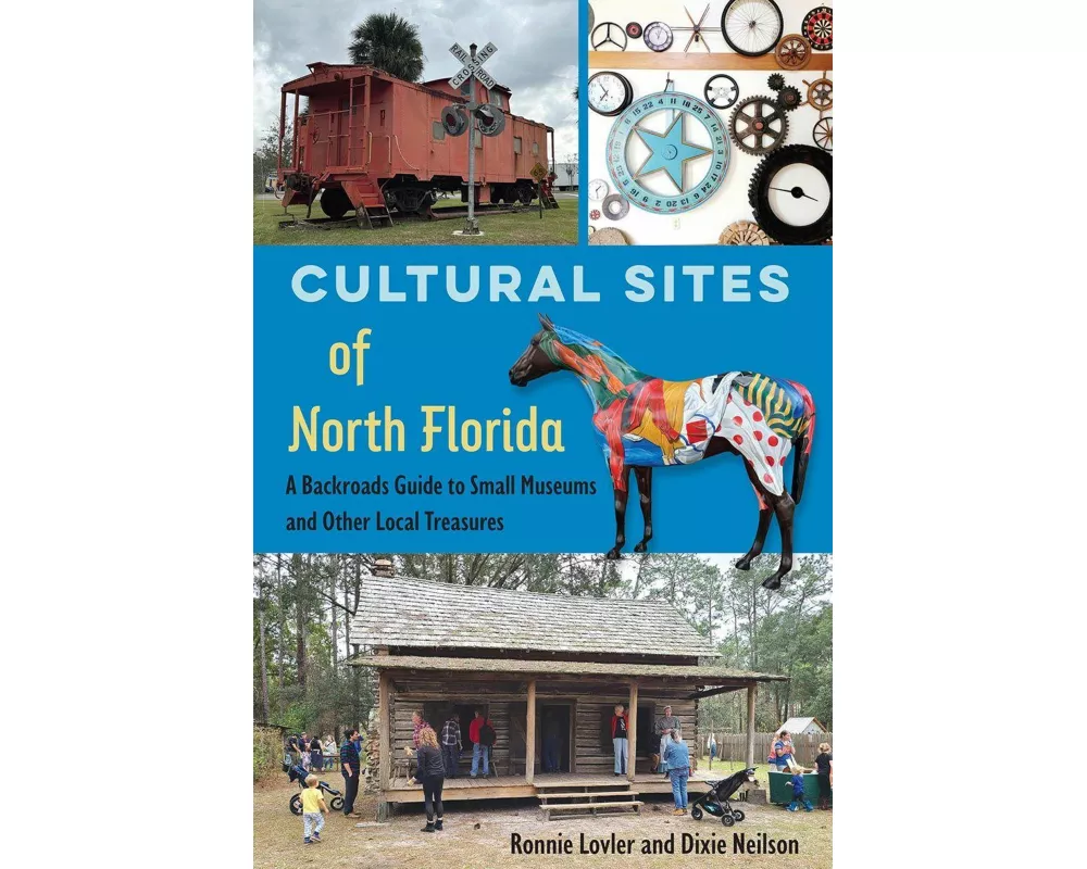 Cultural Sites of North Florida