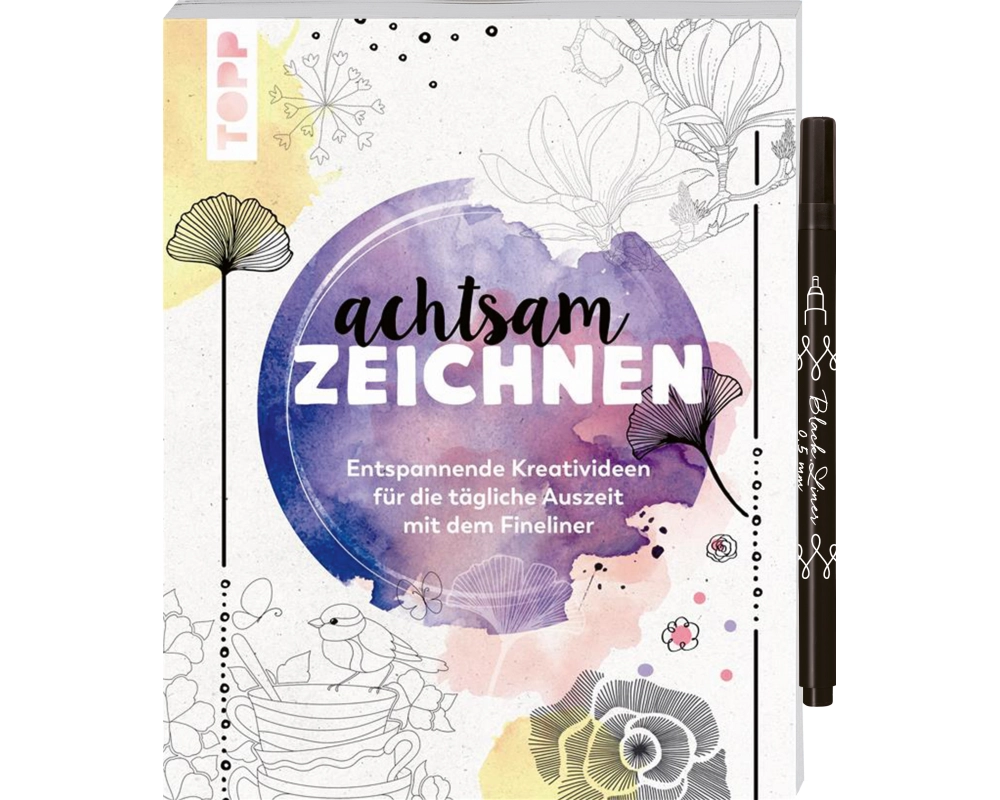 Achtsam zeichnen. Kreativbuch zum Reinzeichnen inkl. Fineliner!