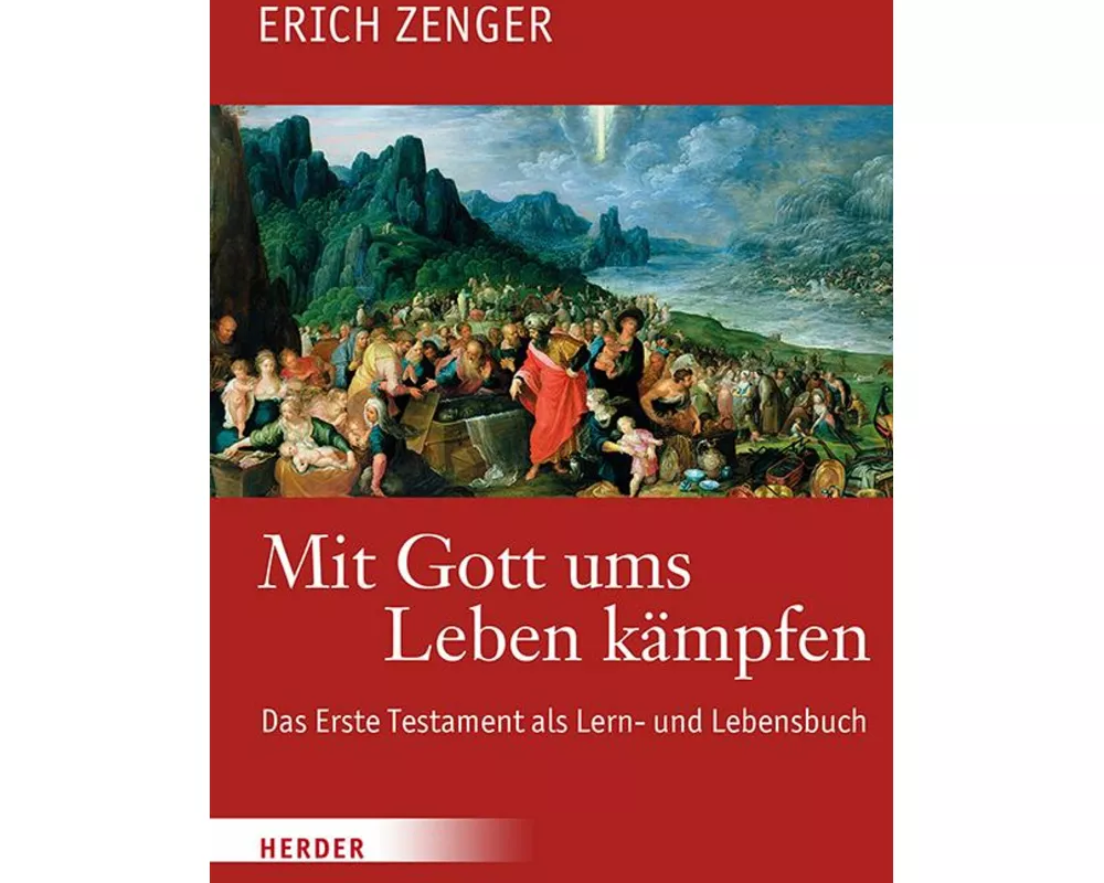 Mit Gott ums Leben kämpfen