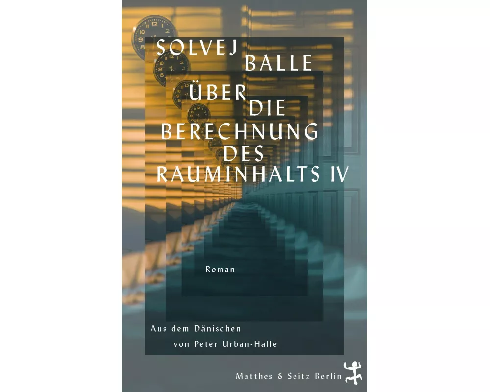 Über die Berechnung des Rauminhalts IV