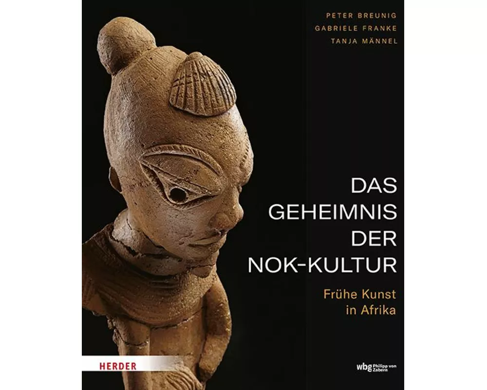 Das Geheimnis der Nok-Kultur