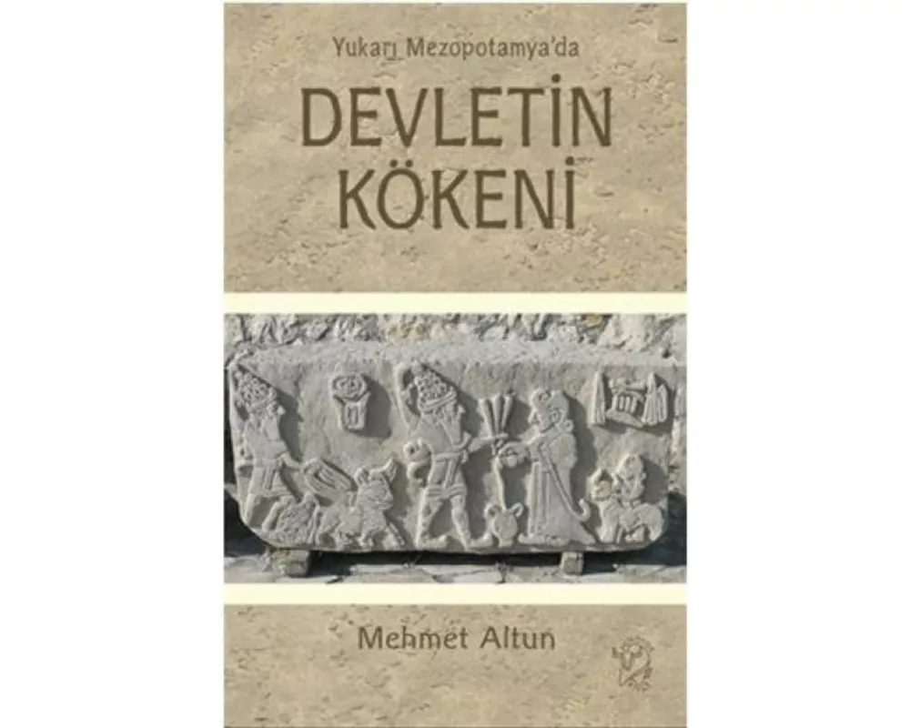Yukari Mezopotamyada Devletin Kökeni