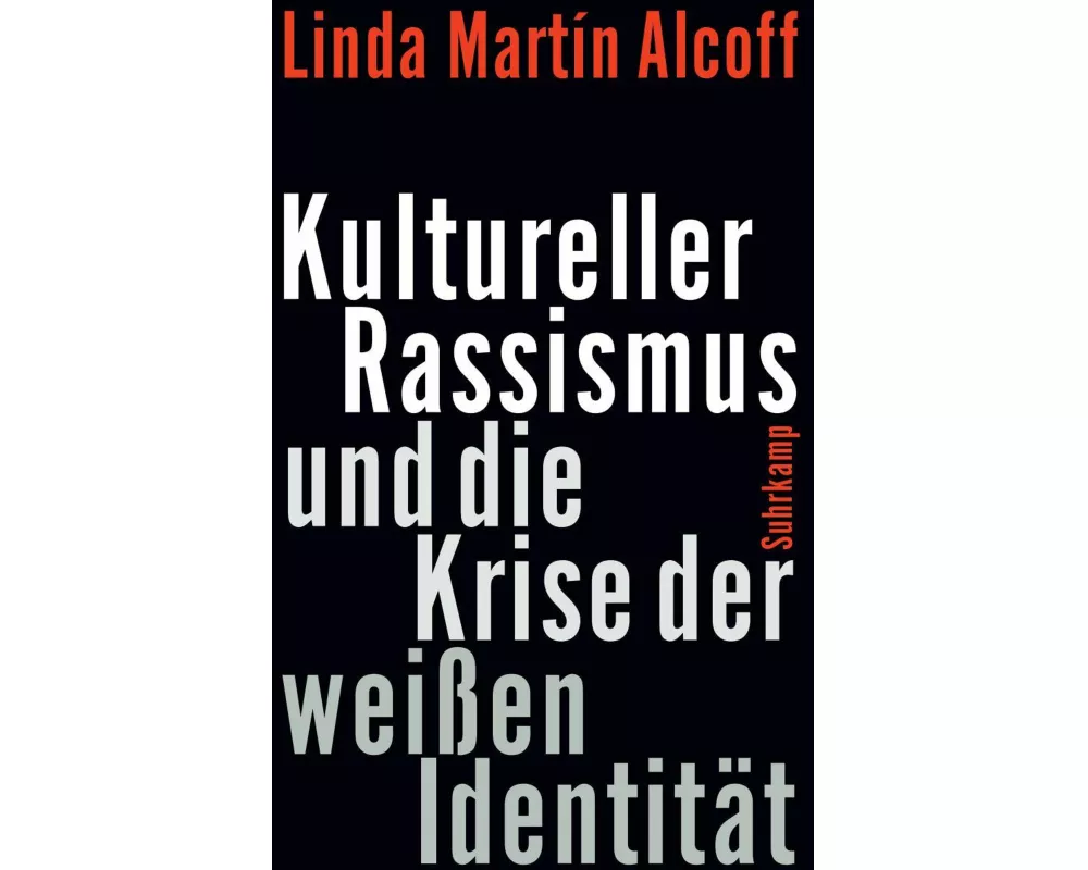 Kultureller Rassismus und die Krise der weißen Identität