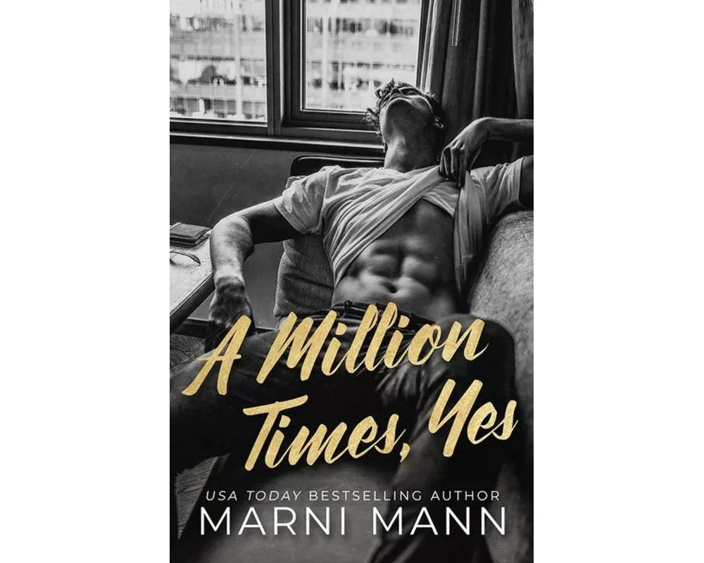 A Million Times, Yes