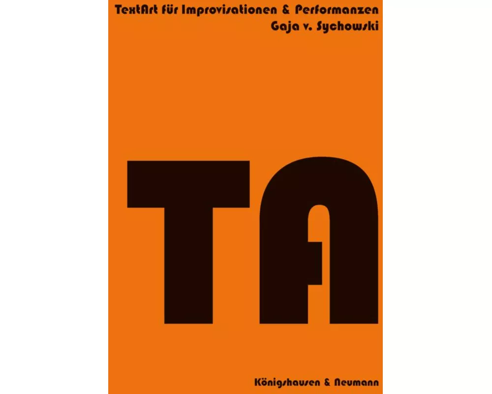 TextArt für Improvisationen und Performanzen