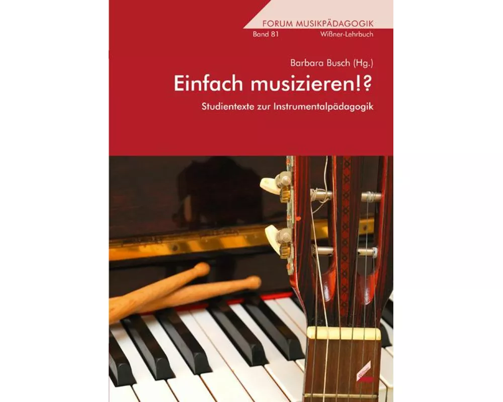 Einfach musizieren!?