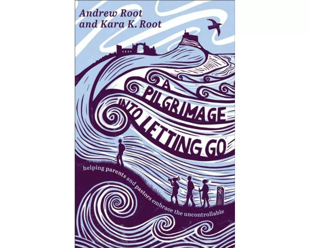 A Pilgrimage into Letting Go