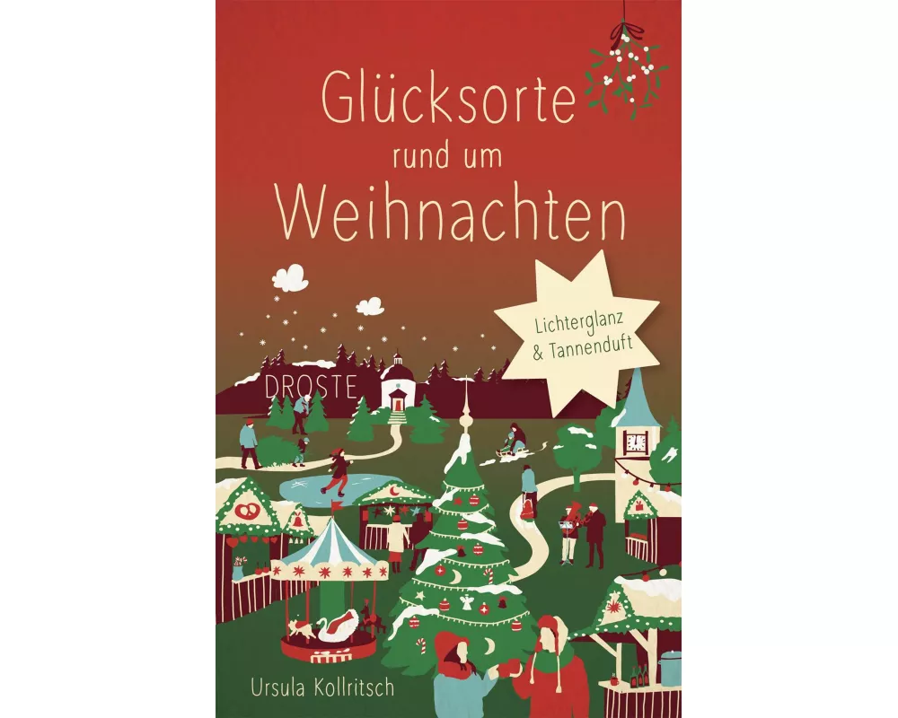Glücksorte rund um Weihnachten