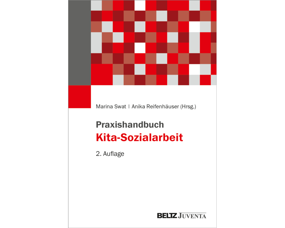 Praxishandbuch Kita-Sozialarbeit