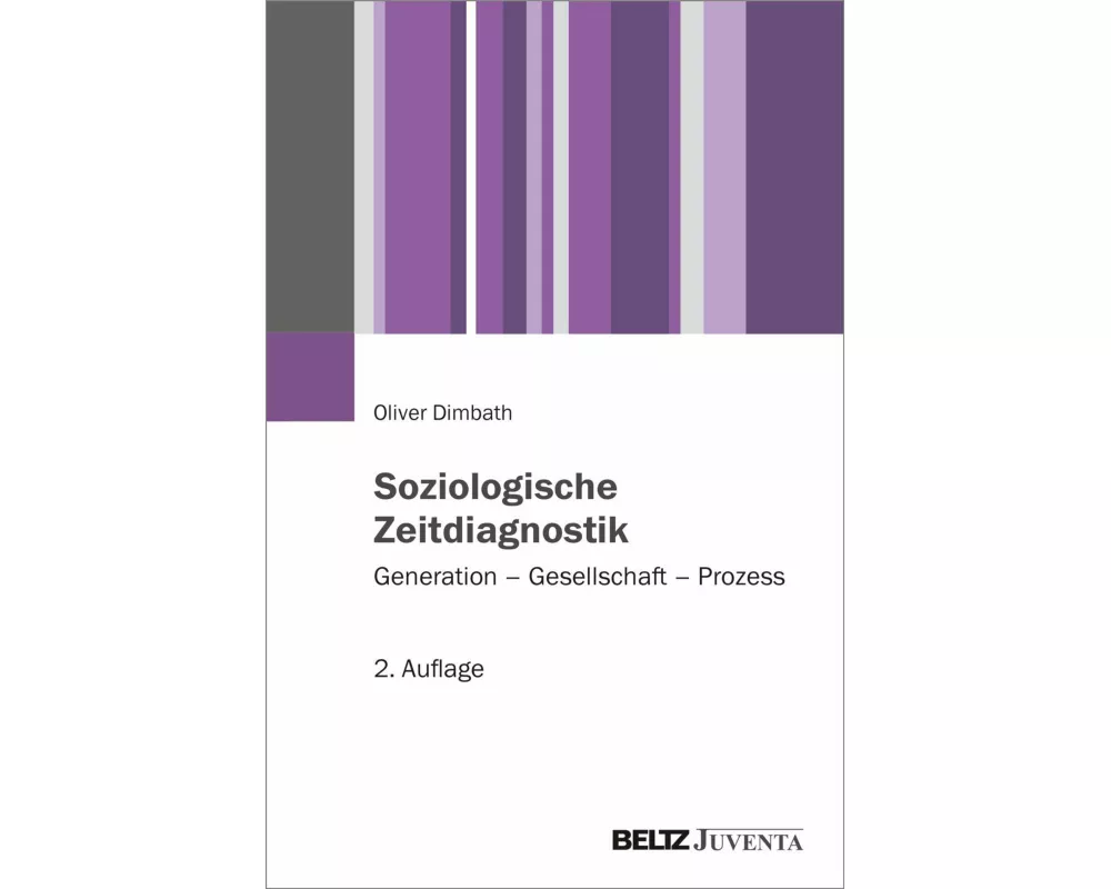 Soziologische Zeitdiagnostik