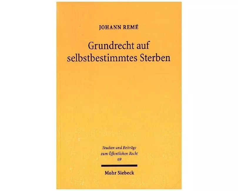 Grundrecht auf selbstbestimmtes Sterben