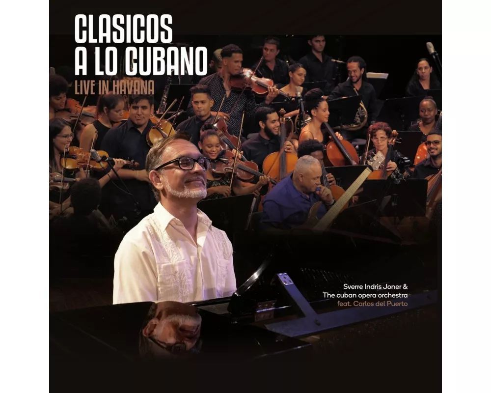 Clasicos a lo Cubano - Live in Havana
