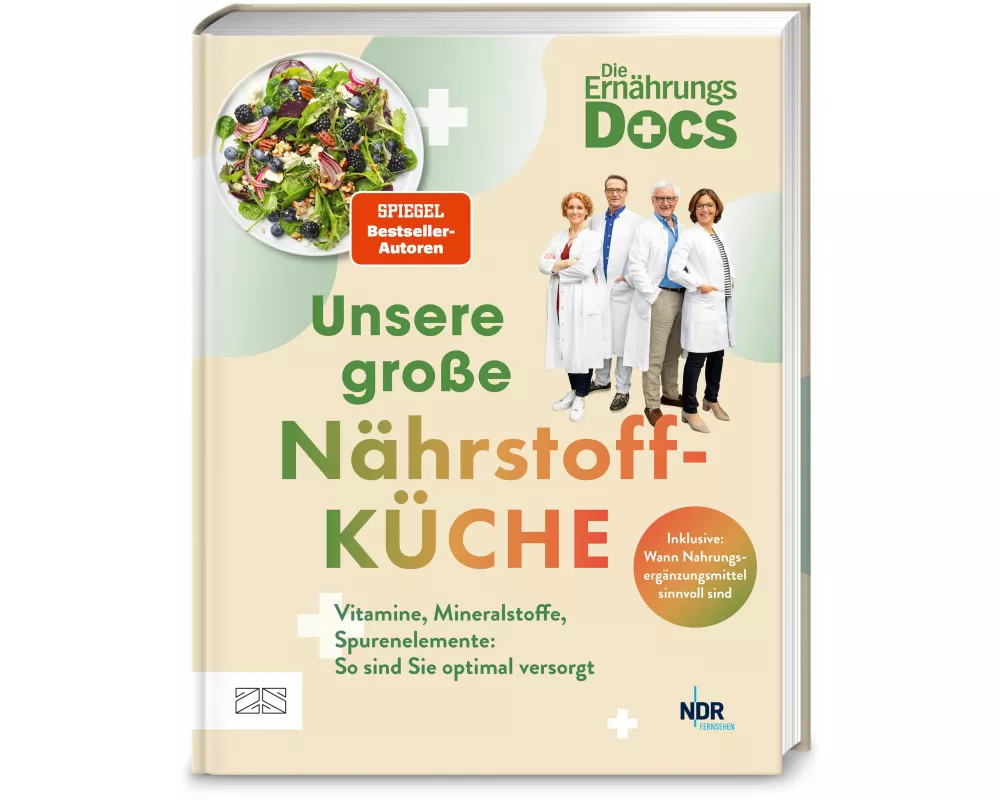 Die Ernährungs-Docs – Unsere große Nährstoffküche