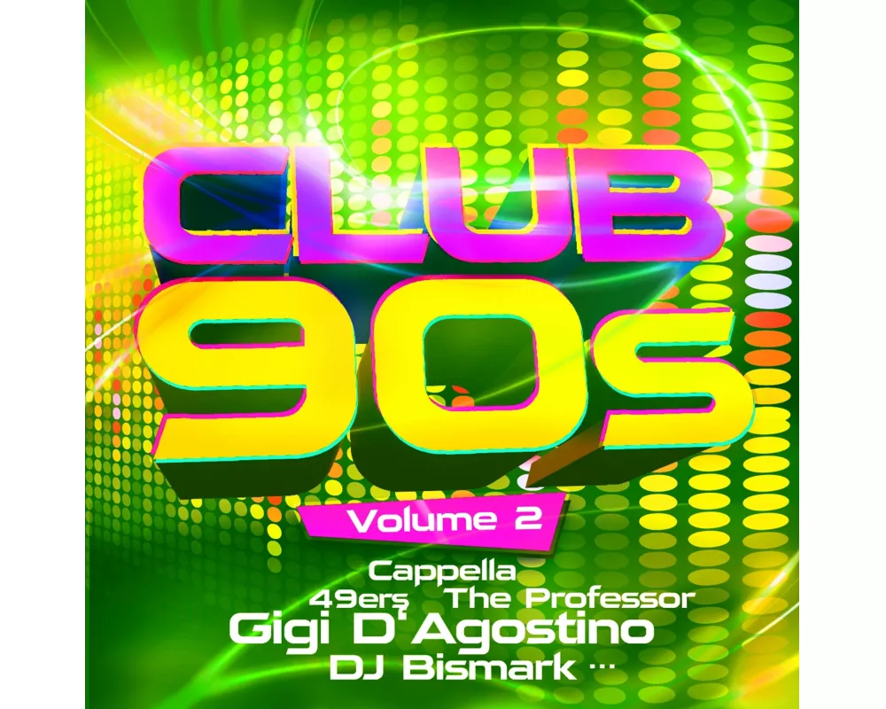 Club 90s Vol. 2