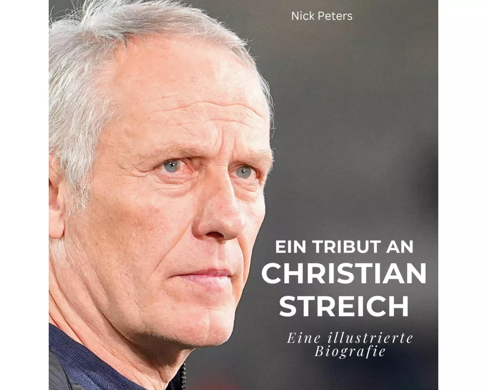 Ein Tribut an <br> Christian Streich