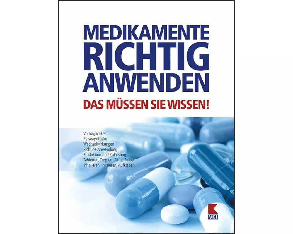 Medikamente richtig anwenden