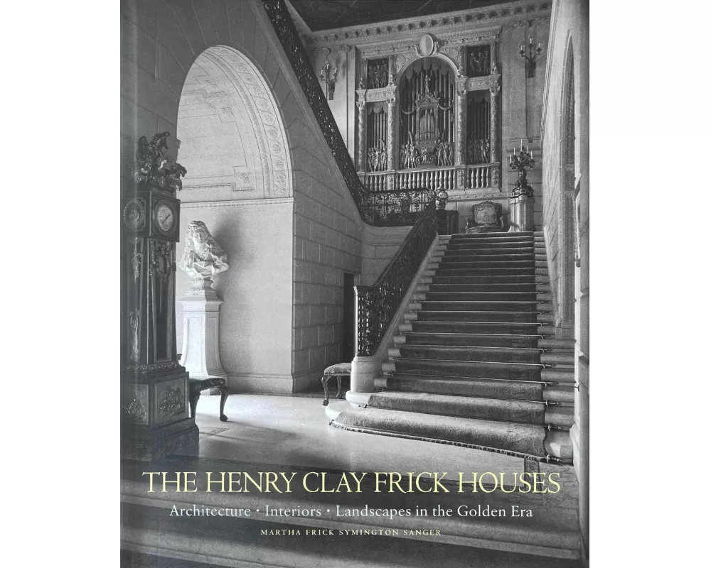 The Henry Clay Frick Houses