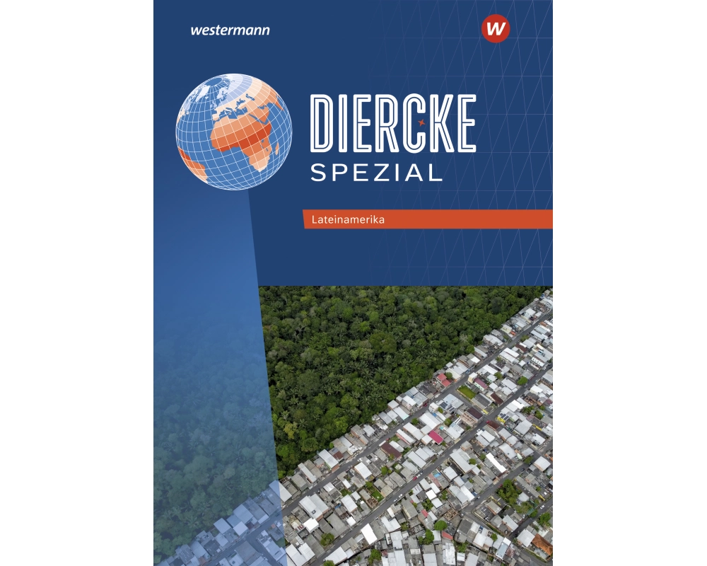Diercke Spezial - Aktuelle Ausgabe für die Sekundarstufe II