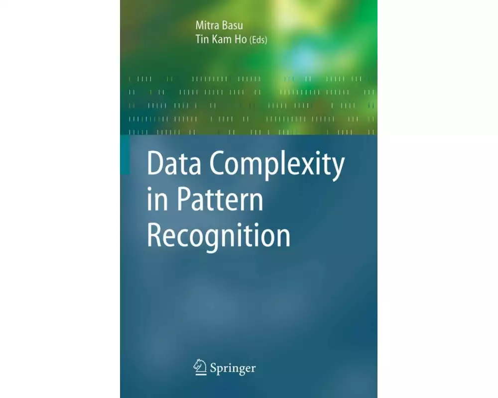 Data Complexity in Pattern Recognition
